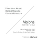 奥山帆夏先生「Group Exhibition | Visions」